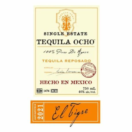 Tequila Ocho Single Estate Reposado El Tigre 2021 750mL